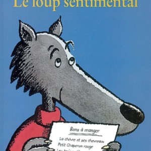 Le loup sentimental